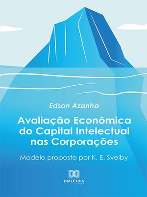 cover image of Avaliação Econômica do Capital Intelectual nas Corporações